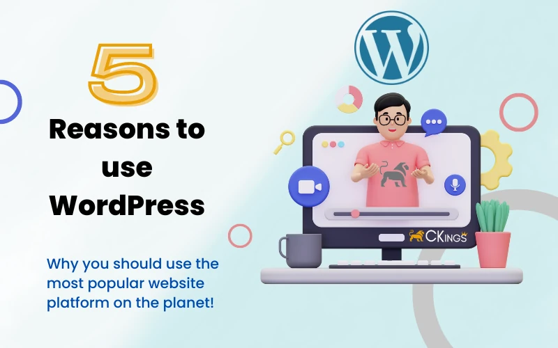 Reasons to use WordPress
